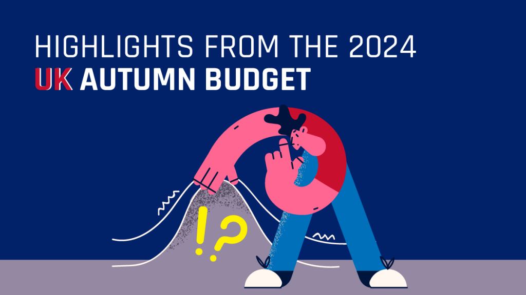 UK Autumn Budget 2024 Updates